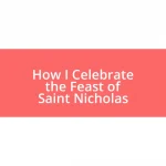 How I Celebrate the Feast of Saint Nicholas